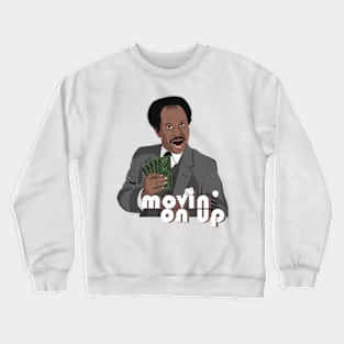 Movin' on up hunky Crewneck Sweatshirt